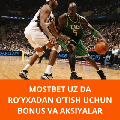 Mostbet UZ da roʼyxadan oʼtish bonus